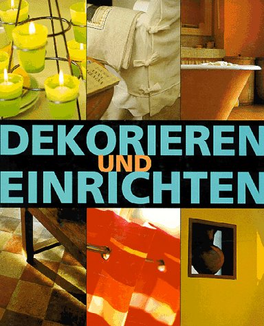 Stock image for Dekorieren und Einrichten for sale by medimops