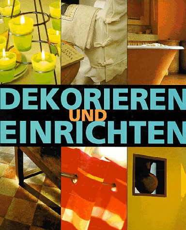 9783829005302: Dekorieren Und Einrichten