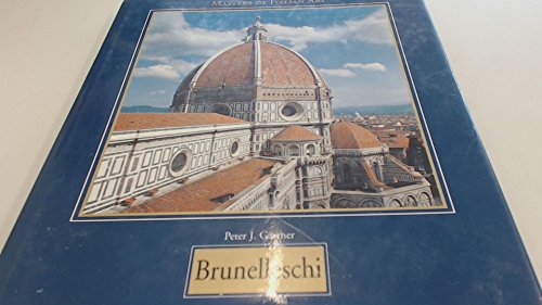 Stock image for Filippo Brunelleschi: 1377 - 1446 for sale by Trendbee UG (haftungsbeschrnkt)