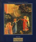 Fra Angelico: Guido di Piero, Known as Fra Angelico ca. 1395-1455: Masters of... (9783829006880) by Gabriele Bartz: