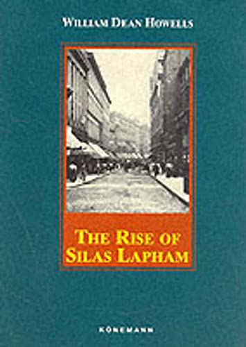 Beispielbild fr The Rise of Silas Lapham (Konemann Classics) zum Verkauf von Wonder Book