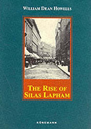 9783829008747: The Rise of Silas Lapham (Konemann Classics)