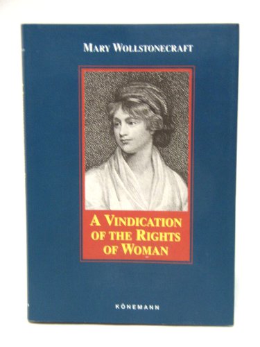 9783829008983: A Vindication of the Rights of Women (Konemann Classics)