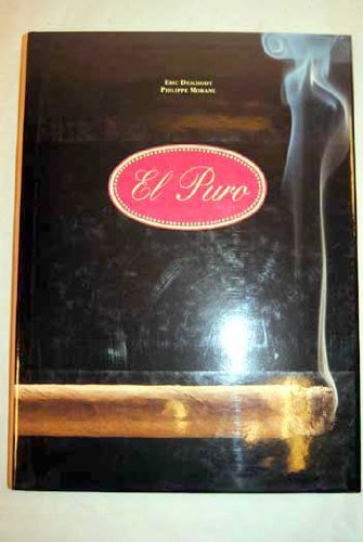 Beispielbild fr El Puro zum Verkauf von George Kent, Bookseller