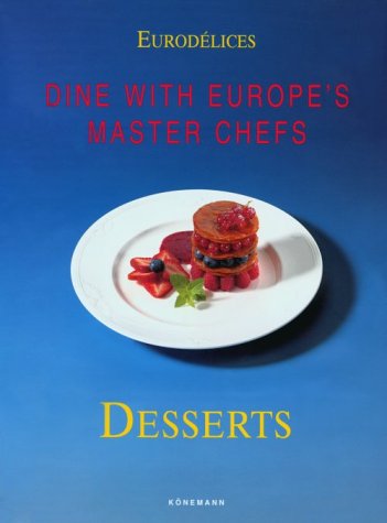 9783829011303: Desserts (Eurodelices S.)