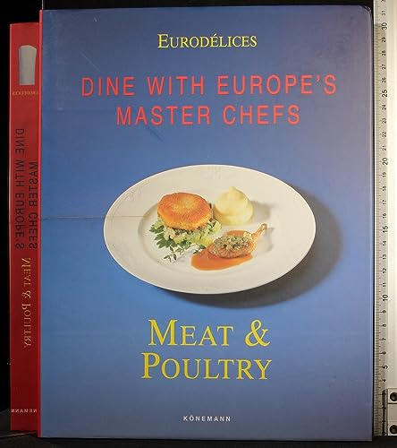 9783829011327: Dine With Europe's Master Chefs: Meat & Poultry