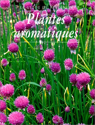Stock image for Plantes aromatiques for sale by Ammareal