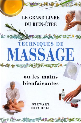 9783829014229: Guide du massage ou les mains bienfaisantes