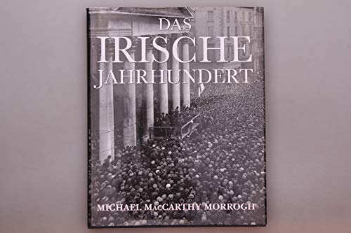 Stock image for Das irische Jahrhundert for sale by Sammlerantiquariat