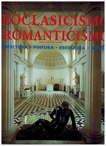 9783829015721: El Clasicismo Y El Romanticismo (Spanish Edition)