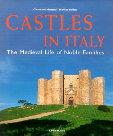 Beispielbild fr Castles in Italy zum Verkauf von WorldofBooks