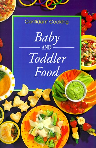 Beispielbild fr Baby & Toddler Food zum Verkauf von SecondSale