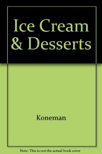 Beispielbild fr Ice Cream & Desserts zum Verkauf von Basement Seller 101