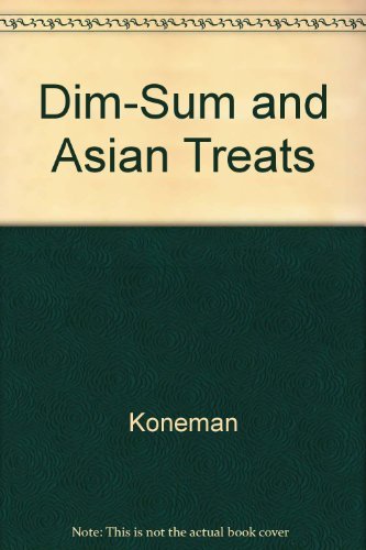 Beispielbild fr Dim-Sum and Asian Treats zum Verkauf von ThriftBooks-Atlanta