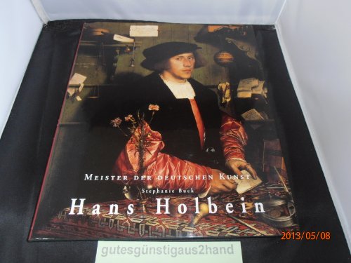 Beispielbild fr Hans Holbein. 1497/98 - 1543 zum Verkauf von medimops