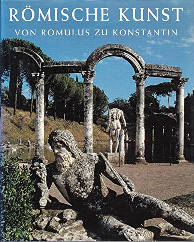 Stock image for Rmische Kunst. Von Romulus zu Konstantin for sale by medimops