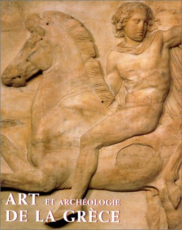 Stock image for Art et Archologie de la Grce for sale by medimops