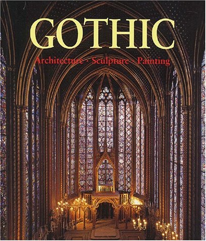 Beispielbild für Gothic Age: Architecture Sculpture Painting zum Verkauf von WorldofBooks