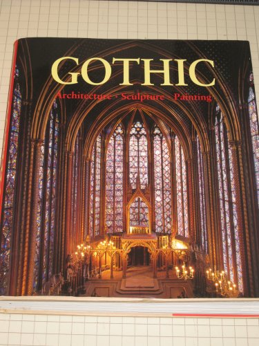 9783829017411: Gothic: Architecture, Sculpture, Painting