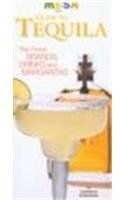 Stock image for Tequila : The Mesa Guide to Tequila for sale by Better World Books