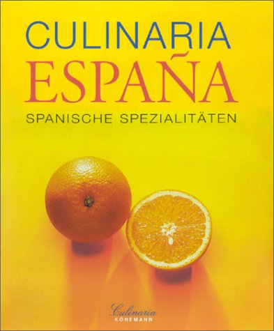 9783829019668: Culinaria Espana Spanische Spezialitaten