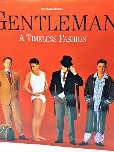 9783829020299: The Gentleman: The Guide to International Men's Fashion