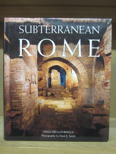 Beispielbild fr Subterranean Rome zum Verkauf von Argosy Book Store, ABAA, ILAB