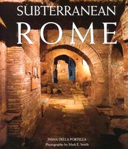 Stock image for Subterranean Rome Catacombs Ba for sale by SecondSale