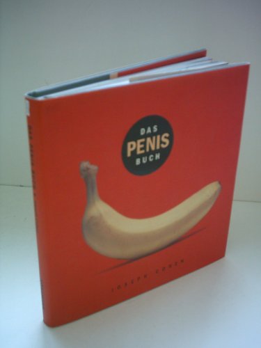 Stock image for Das Penis-Buch for sale by Modernes Antiquariat - bodo e.V.