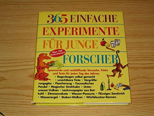 Stock image for 365 einfache Experimente fr junge Forscher for sale by medimops