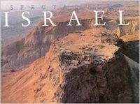 Beispielbild fr Spectacular Israel (Illustrated Travel) zum Verkauf von medimops