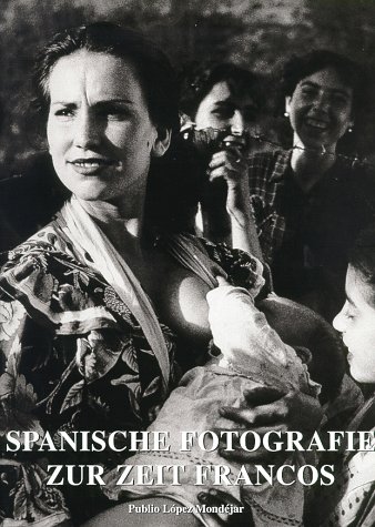 Spanische Fotografie zur Zeit Francos.