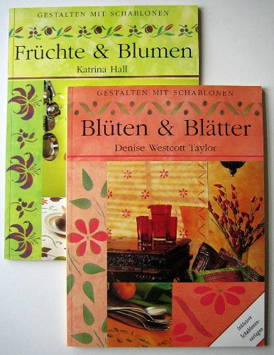 Stock image for Fruechte und Blumen. Gestalten mit Schablonen for sale by Antiquariat Armebooks