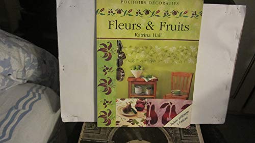 Beispielbild fr Fruits et fleurs (pochoirs dcoratifs) zum Verkauf von Ammareal