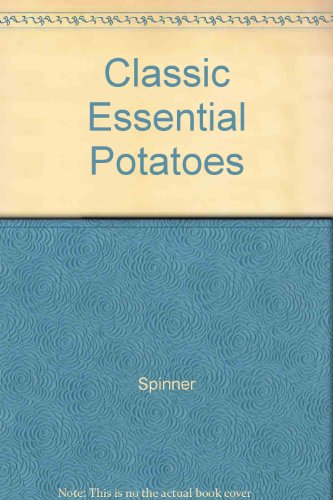 Beispielbild für Classic Essential Potatoes zum Verkauf von medimops