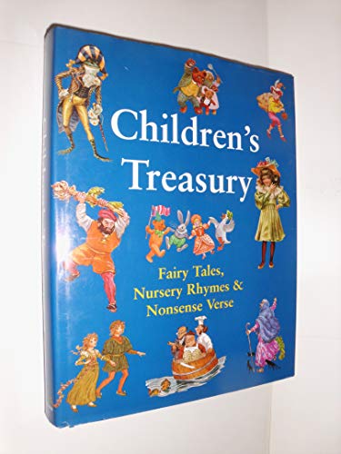 Beispielbild fr Children's Treasury: Fairy Tales, Nursery Rhymes and Nonsense Verse zum Verkauf von WorldofBooks