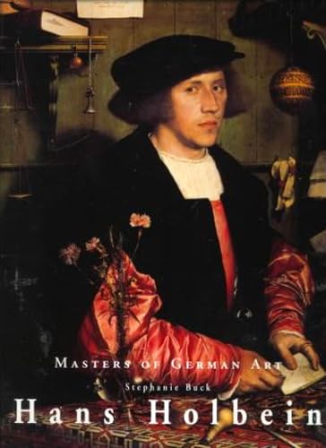 9783829025836: Hans Holbein der Jungere (Masters of German art)