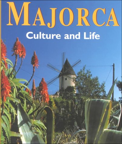 Stock image for Majorca: Culture and Life for sale by Maya Jones Books