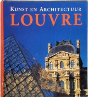 Stock image for Louvre (Kunst & Architectuur) for sale by Antiquariaat Schot