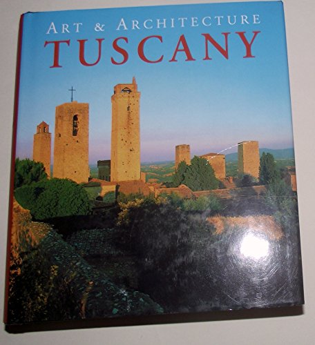 9783829026529: Tuscany: Art & Architecture (Art & Architecture Series)