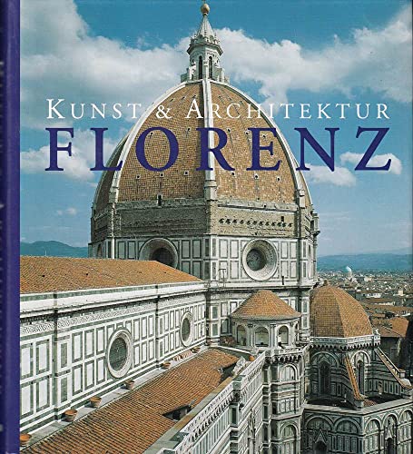 Stock image for Florenz. Kunst und Architektur for sale by Bcherbazaar