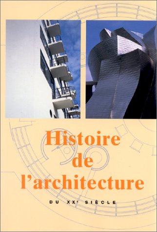 Beispielbild fr Histoire de l'architecture au XXme sicle zum Verkauf von Ammareal