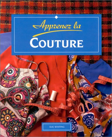 Beispielbild fr Apprenez. : La Couture zum Verkauf von medimops