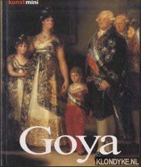 Beispielbild fr Francisco de Goya. Leven en werk zum Verkauf von Antiquariaat Schot