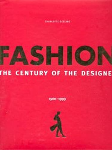 9783829029803: Fashion: The Century of Designers 1900-1999