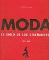 Moda: El Siglo De Los Disenadores (Spanish Edition) (9783829029834) by Seeling, Charlotte