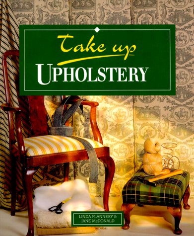 Beispielbild fr Upholstery (Take Up S.) zum Verkauf von WorldofBooks