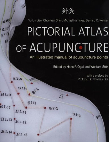 Stock image for Pictorial Atlas of Acupuncture: An Illustrated Manual of Acupuncture Points for sale by Goodwill Southern California