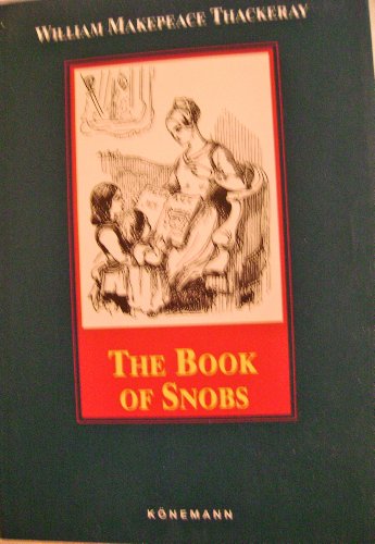 Beispielbild für Book of Snobs (Konemann Classics) zum Verkauf von medimops