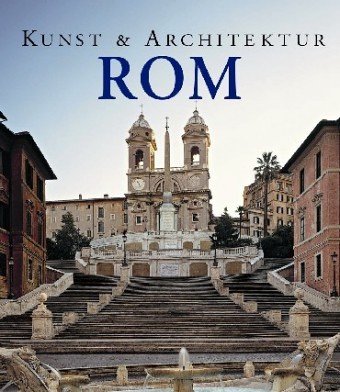 Beispielbild für Rom. Kunst und Architektur zum Verkauf von medimops